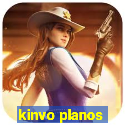 kinvo planos